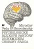 M.Skorodenský- Psychologické rizikové faktory ischemickej choroby srdca