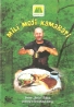Peter Brčo Šiška- Milí moji kamaráti