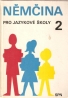 Kolektív autorov: Němčina 2 pro jazykové školy