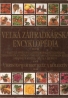 Ch. Brickell- Veľká záhradkárska encyklopédia