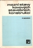 P.Marek- Mezní stavy kovových stavebních konstrukcí