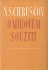 N.S. Chruščov- O mírovém soužití