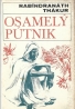 Thákur Rabíndranáth: Osamelý pútnik