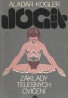 Aladár Kogler- Jóga