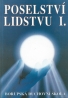 kolektív- Poselství lidstvu I-II