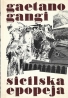 Gaetano Gangi - Sicílska epopeja