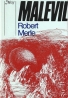 Robert Merle: Malevil