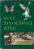 Kolektív autorov: Svet živočíšnej ríše