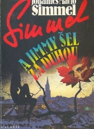 Johannes Mário Simmel: A Jimmy šel za duhou