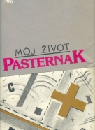 Boris Pasternak: Môj život