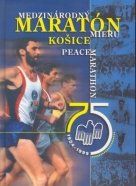 kolektív-Medzinárodný maratón mieru Košice