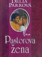 Delia Parrová: Pastorova žena