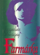 Jacqueline Monsigny- Farmárka