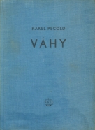 Karel Pecold: Váhy