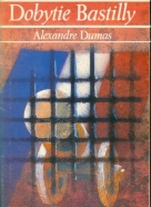 Alexandre Dumas: Dobytie Bastily