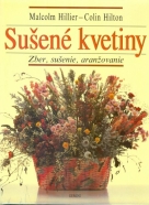 Malcolm Hillier, Colin Hilton: Sušené kvetiny