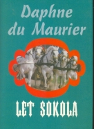 Daphne du Maurier: Let sokola