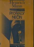 Heinrich Mann: Profesor Nečín