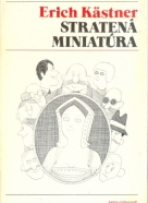 Erich Kästner: Stratená miniatúra