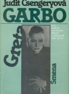 Judit Csengeryova: Greta Garbo