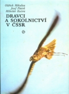 Mikulica: Dravci a sokolnictvi v CSSR