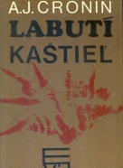 A.J. Cronin: Labutí kaštiel