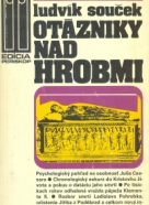 L. Souček: Otázniky nad hrobmi