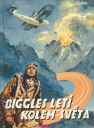 W.E. Johns: Biggles letí kolem světa