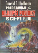 Donald A. Wollheim: Nejlepší povídky sci-fi 1990