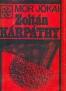 Mór Jókai: Zoltán Kárpáthy