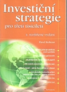 Pavel Kohout: Investiční strategie pro třetí tisíciletí