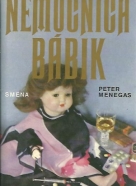 Peter Menegas: Nemocnica bábik