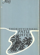 Thor Heyerdahl: Fatu Hiva