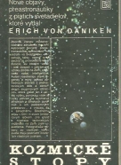 Erich von Däniken: Kozmické stopy