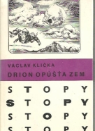 Václav Klička: Drion opúšťa Zem