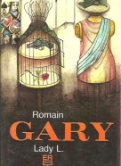 Romain Gary: Lady L.