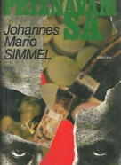 Johanes Mário Simmel: Priznávam sa