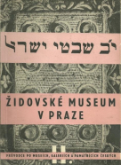 Dr. Hana Volavková: Židovské museum v Praze