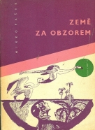 Mirko Pašek: Země za obzorem