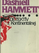 Dashiell Hammett: Detektív z Kontinentálnej