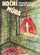 Thomas N.Scortia: Noční mura