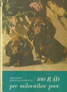 Manfred Koch-Kostersitz: 400 rád pre milovníkov psov
