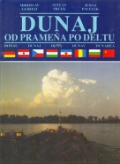 Gerhát, Miček, Pavelek: Dunaj od prameňa po deltu
