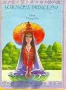 Mitra Mazumdár: Lotosová princezná