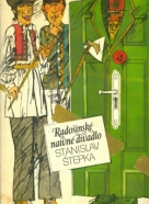 Stanislav Štepka: Radošinské naivné divadlo