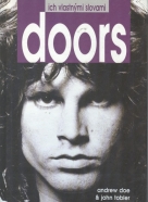 Andrew Doe & John Tobler: Ich vlastnými slovami  Doors