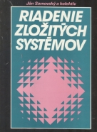 Ján Sarnovský a koletkív: Riadenie zložitých systémov