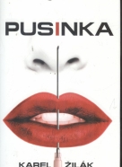 Karel Žilák: Pusinka