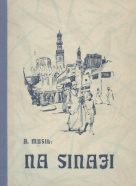 Alojz Musil: Na Sinaji 1945