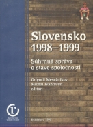 Grigorij Mesežnikov, Michal Ivantyšyn: Slovensko 1998 - 1999